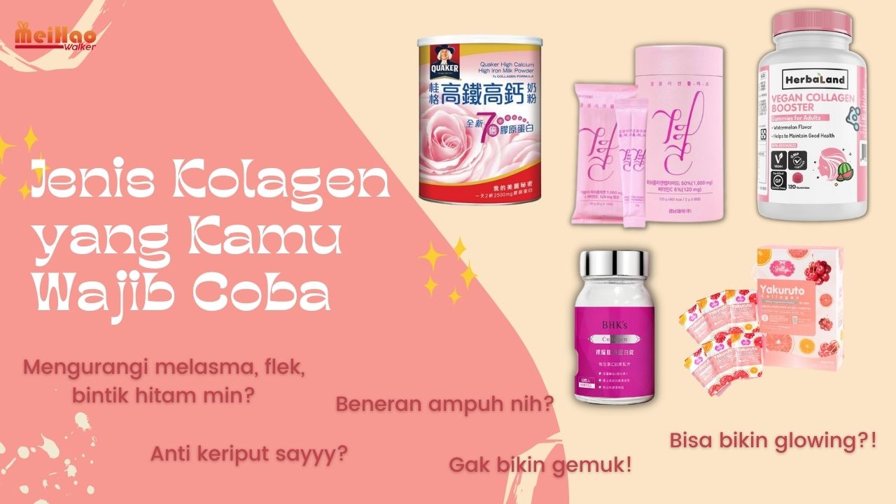 Jenis Kolagen yang Kamu Wajib Coba