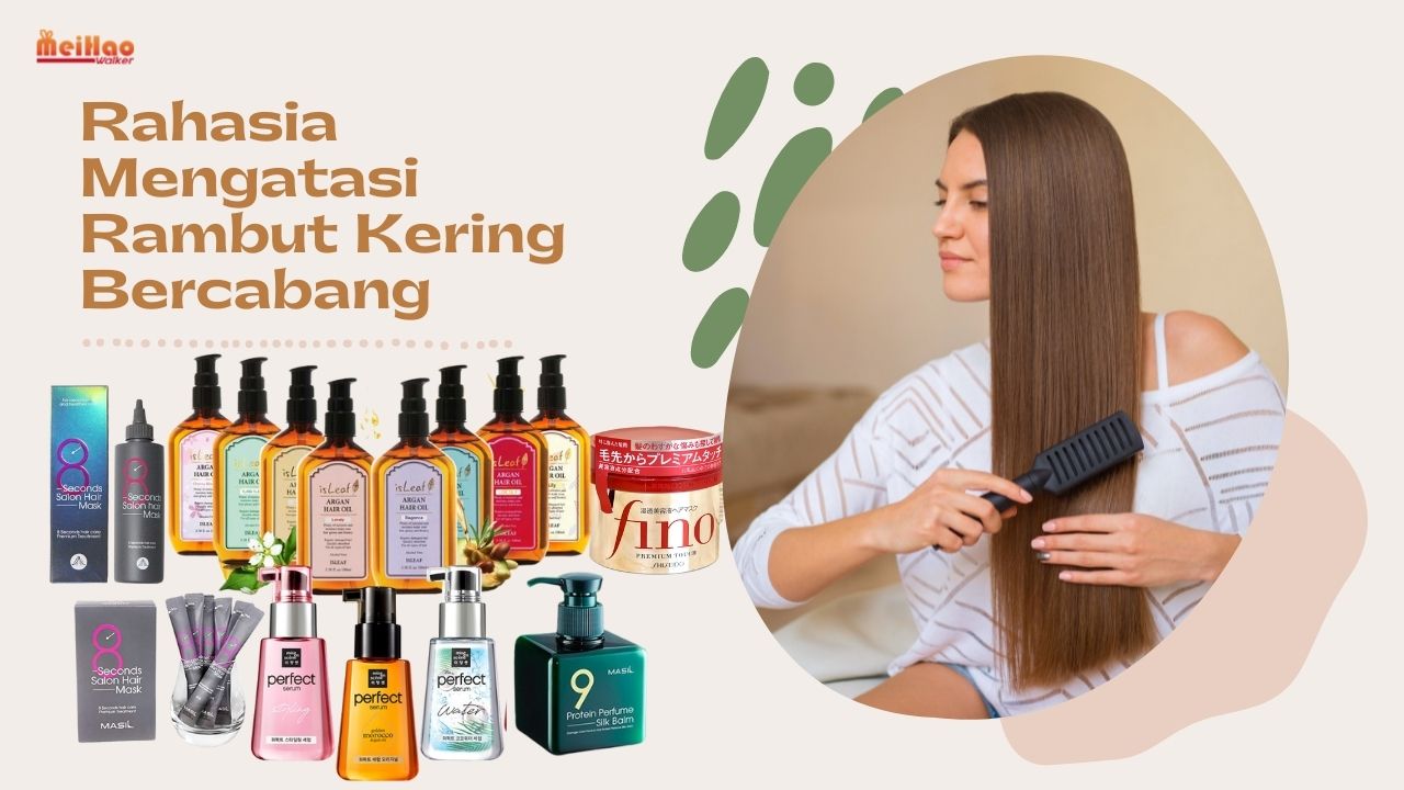 Rahasia Mengatasi Rambut Kering Bercabang