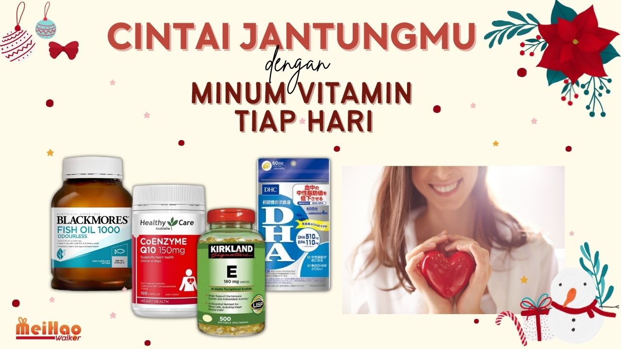 Cintai Jantungmu dengan Minum Vitamin Tiap Hari