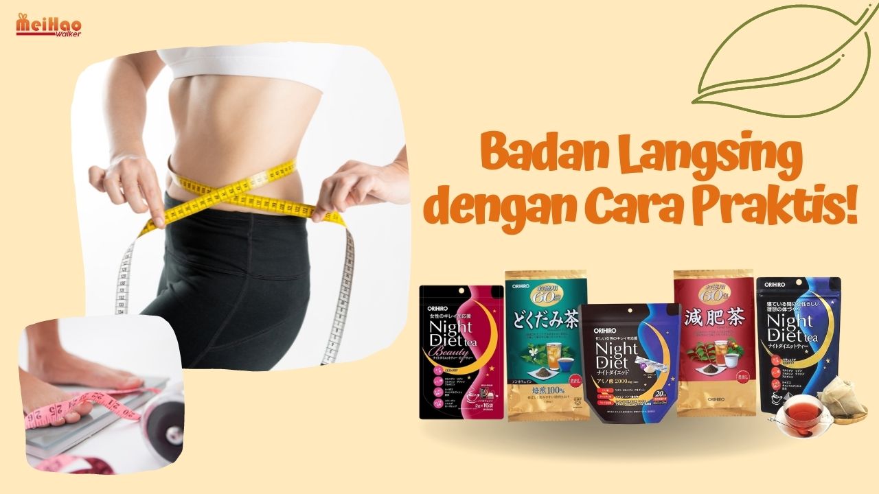 Badan Langsing dengan Cara Praktis!