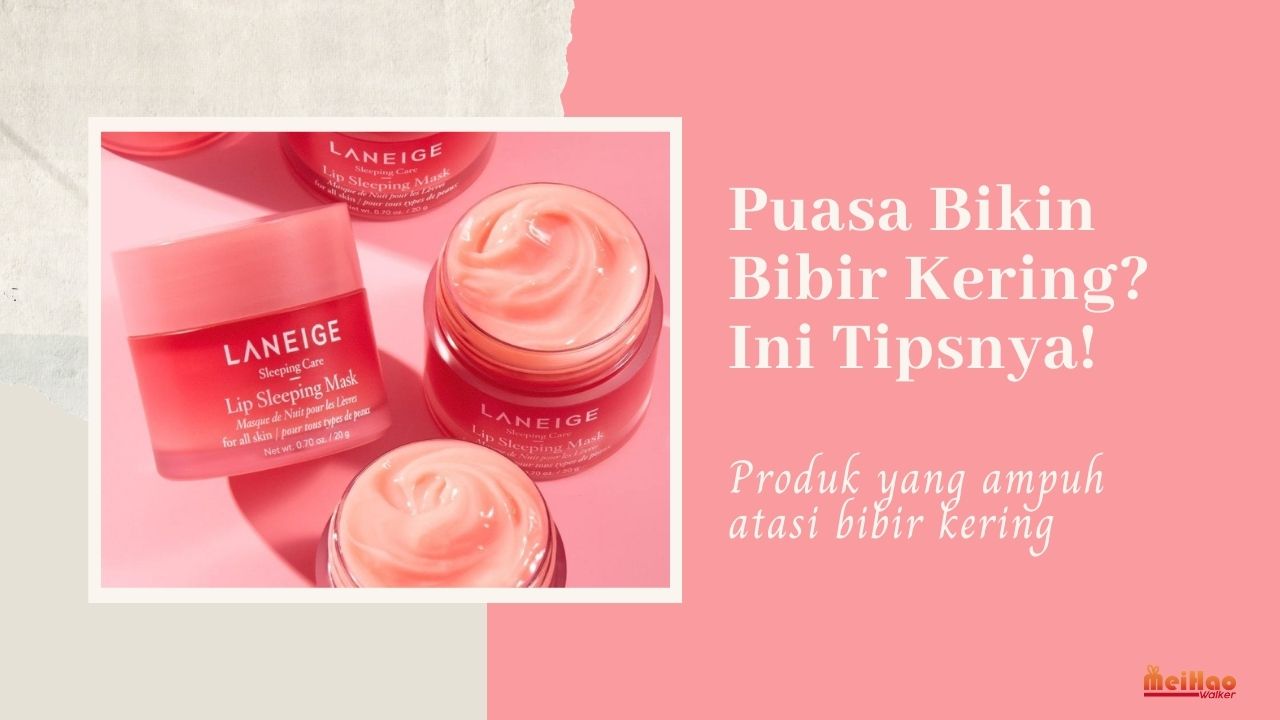 Puasa Bikin Bibir Kering? Ini Tipsnya!