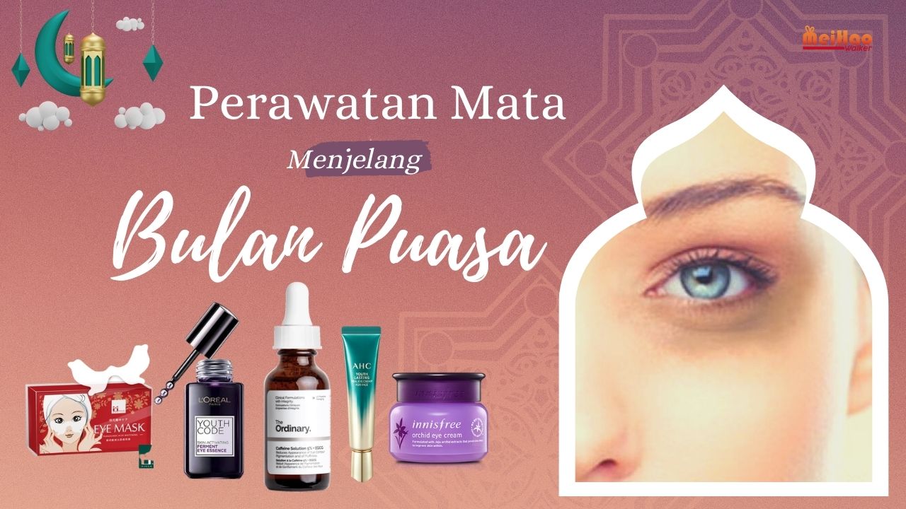 Perawatan Mata Menjelang Bulan Puasa